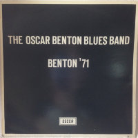 Oscar Benton Blues Band - Benton' 71